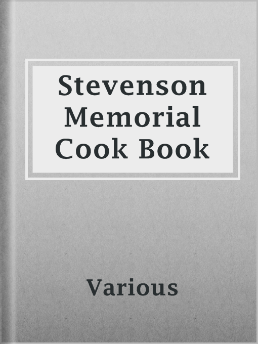 Title details for Stevenson Memorial Cook Book by Various - Available